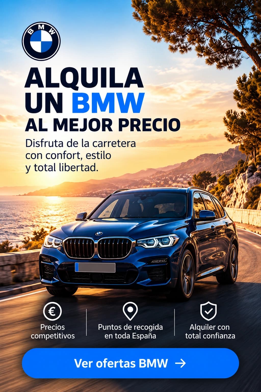Alquila un BMW al mejor precio. Disfruta de la carretera con confort, estilo y total libertad. Ver ofertas BMW.